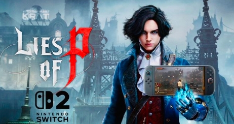 内部消息！《匹诺曹的谎言》将登陆Switch2
